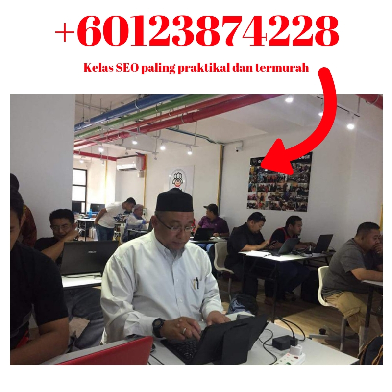 60123874228 | Kelas Seo Paling Murah di Malaysia