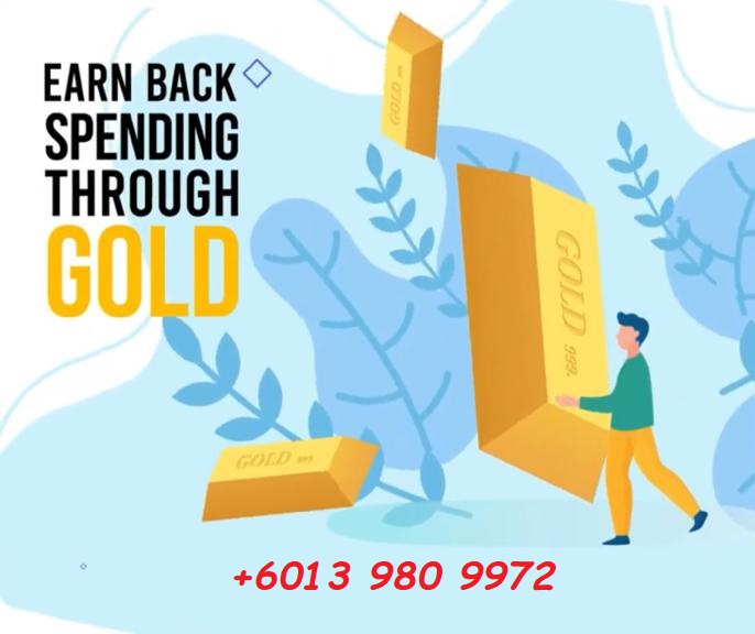 Earn back spending through gold | MyGoldi | 0139809972