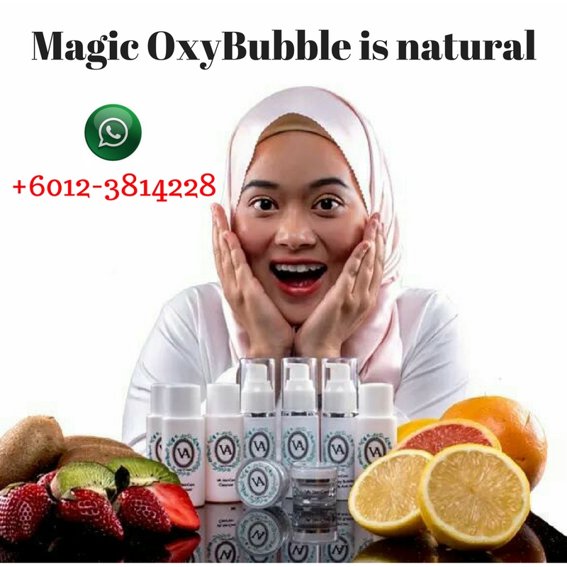 magic oxybubble is natural | +60123814228
