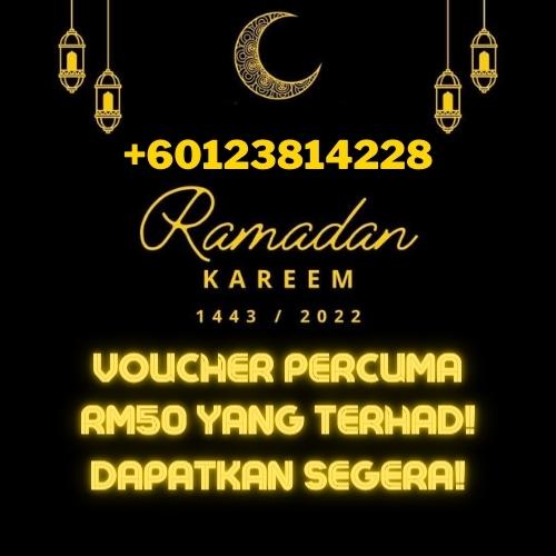 Voucher Percuma RM50 untuk Ramadan Kareem | 0123874228